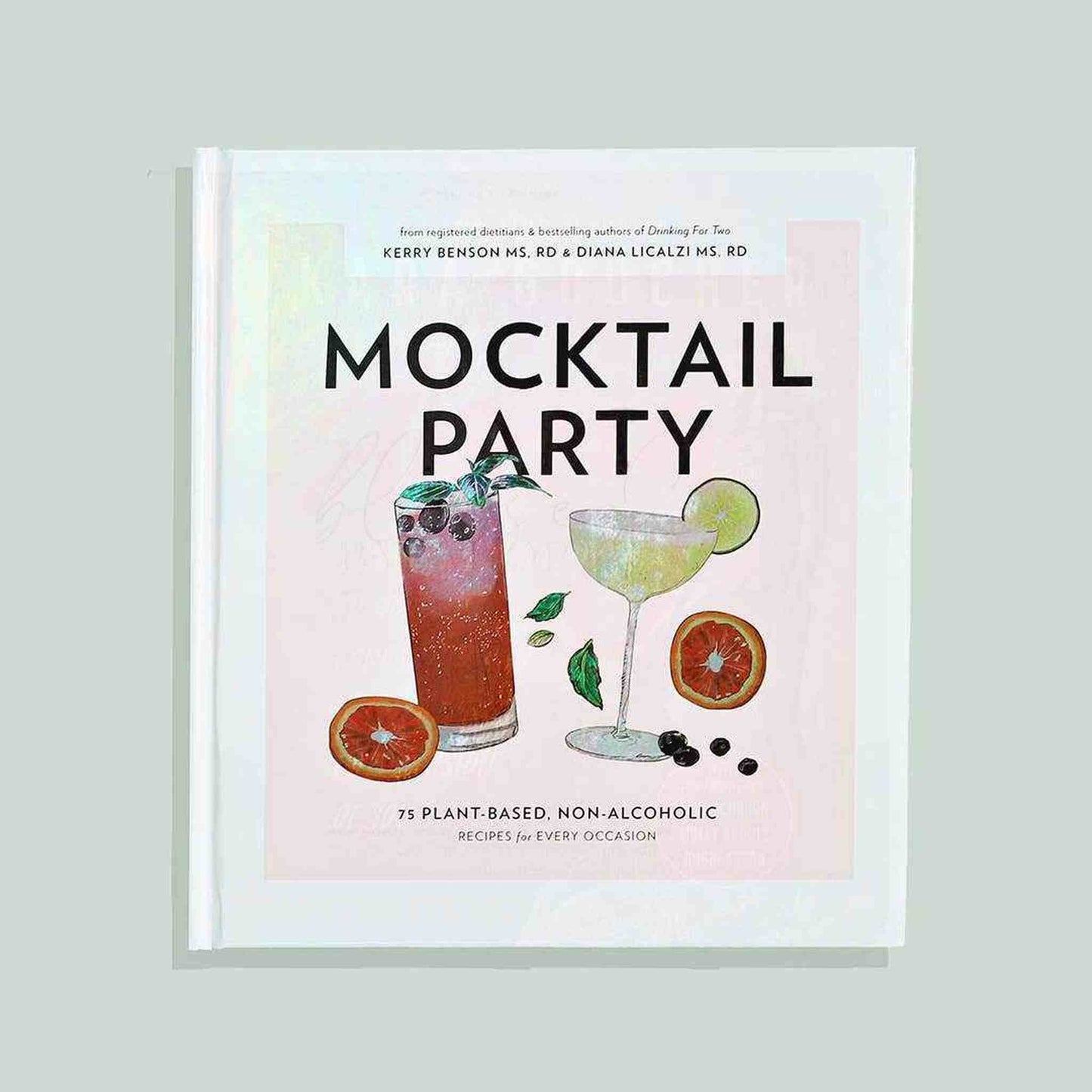 
                  
                    Mocktail Party: 75 Plant - Based, Non - Alcoholic Mocktail Recipes - Curated Home Decor
                  
                