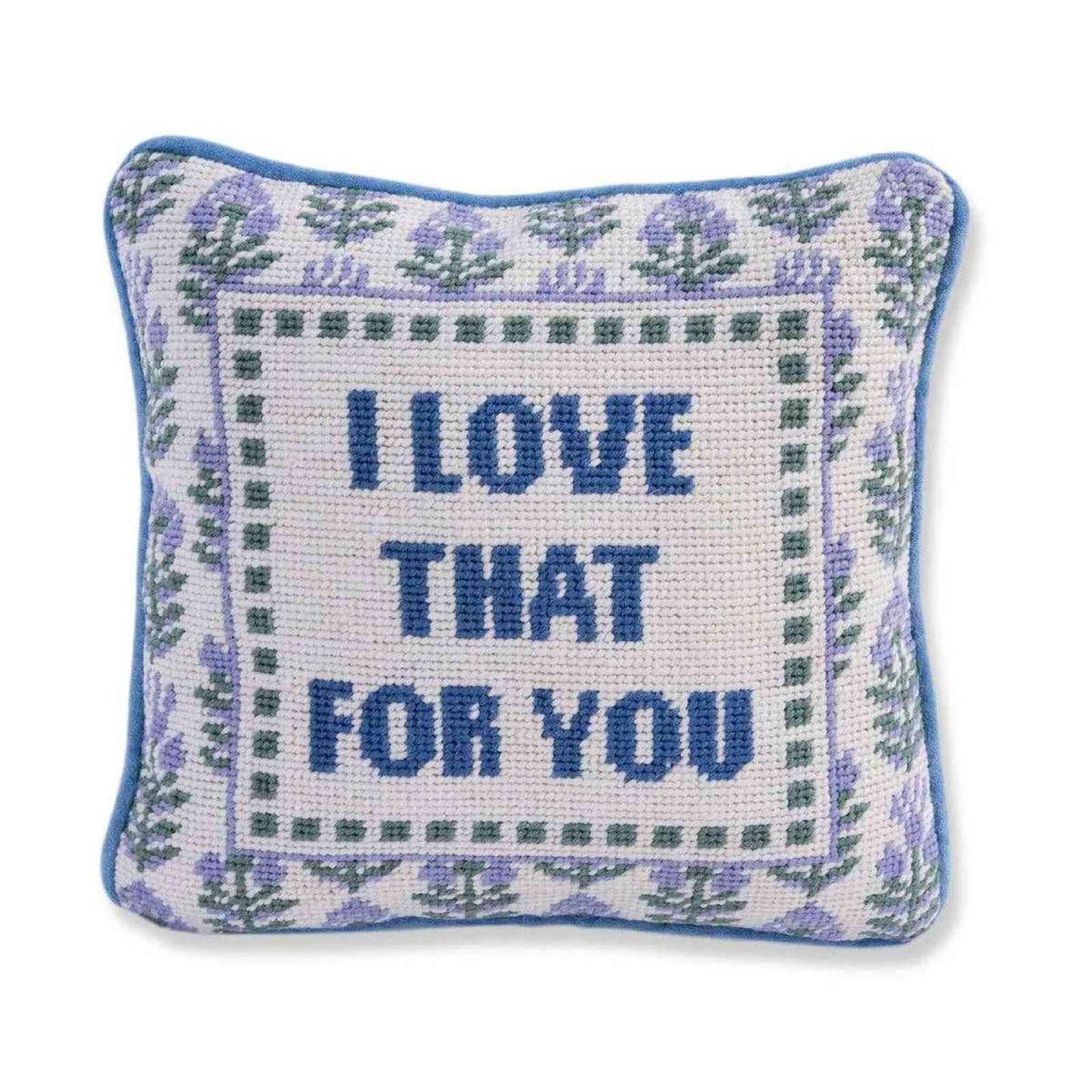
                  
                    Love That for You Needlepoint Pillow - Curated Home Decor
                  
                