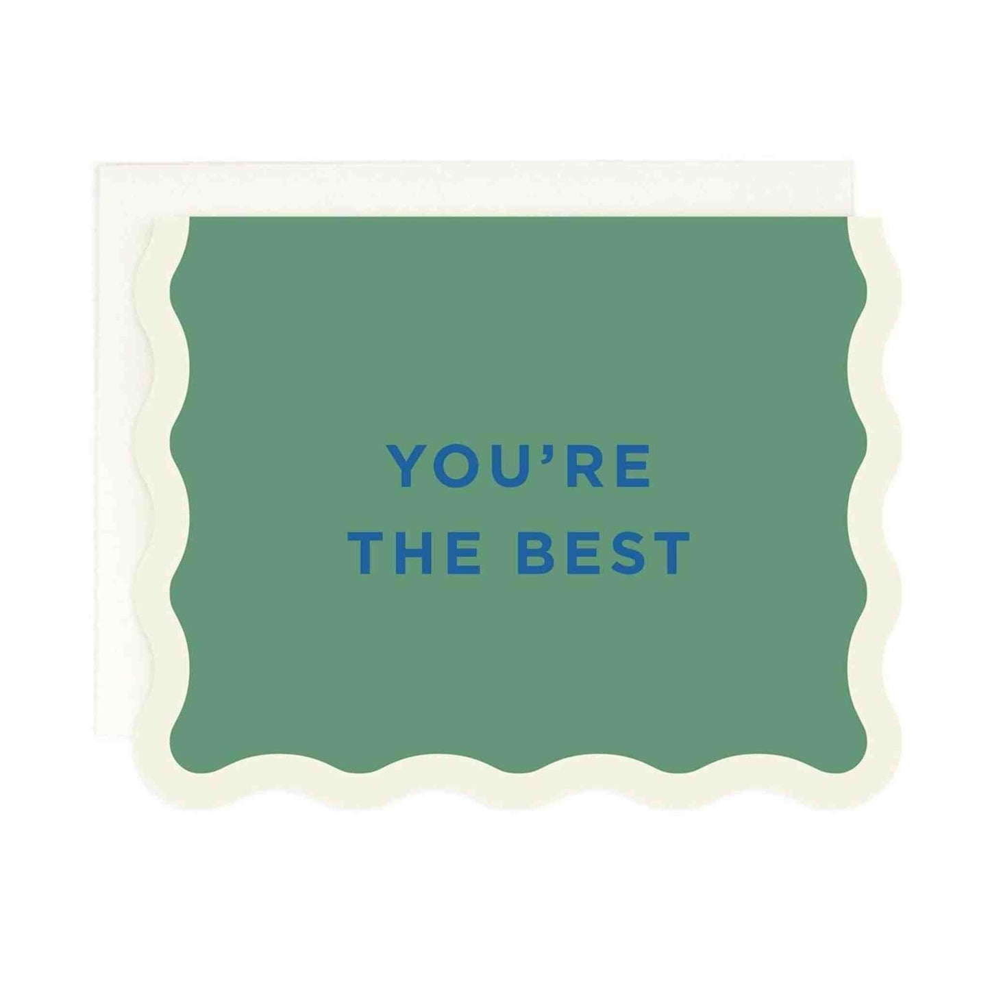 Diecut folded card with green wave edge and "You're The Best" text on warm white paper.