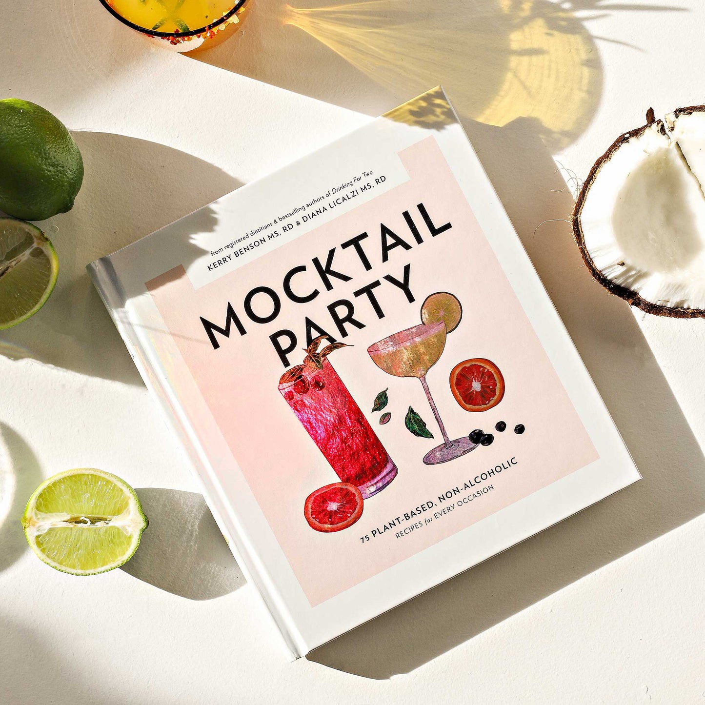 Mocktail Party: 75 Plant-Based, Non-Alcoholic Mocktail Recipes - Curated Home Decor