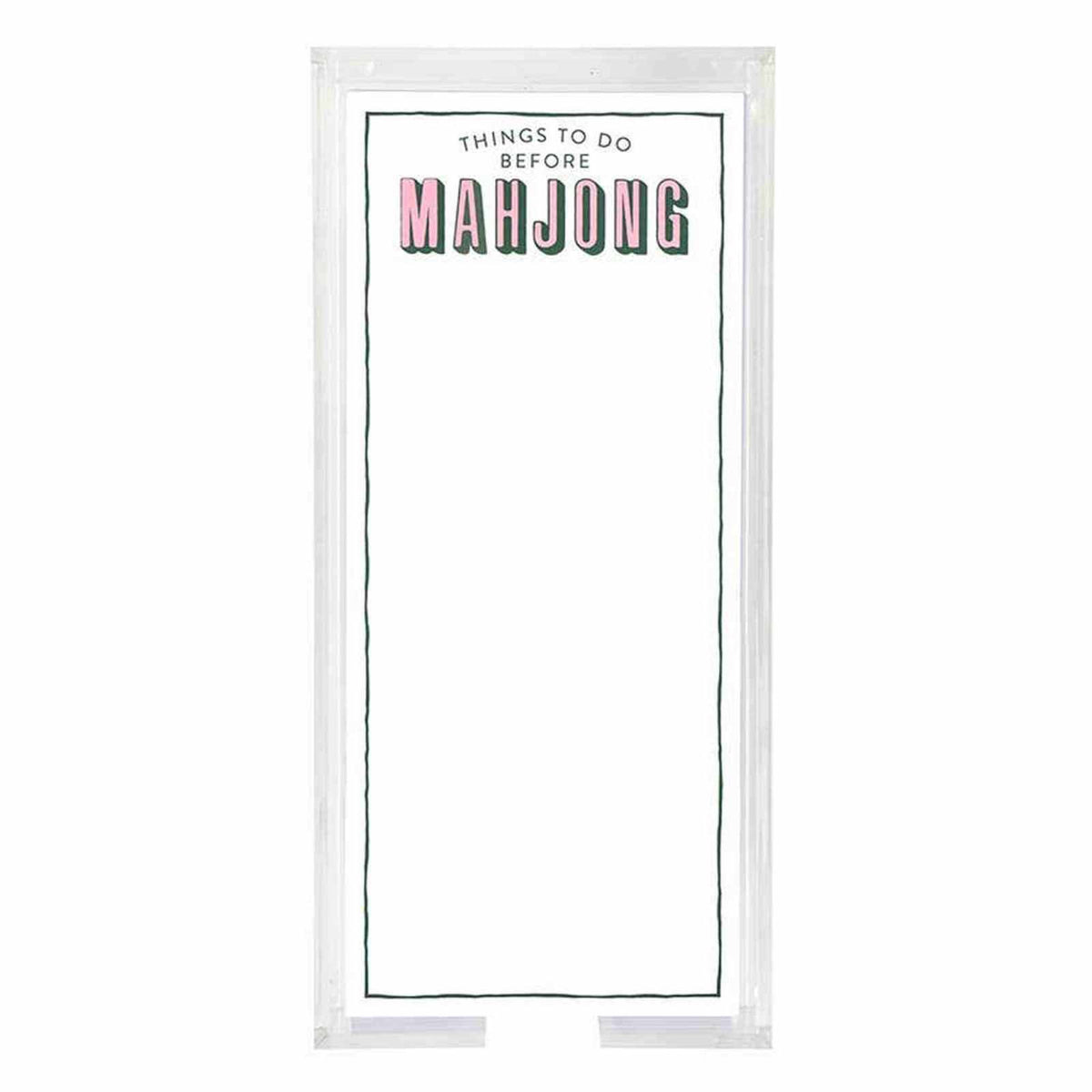 
                  
                    Acrylic Notepaper Tray - Things To Do Before Mahjong - Curated Home Decor
                  
                