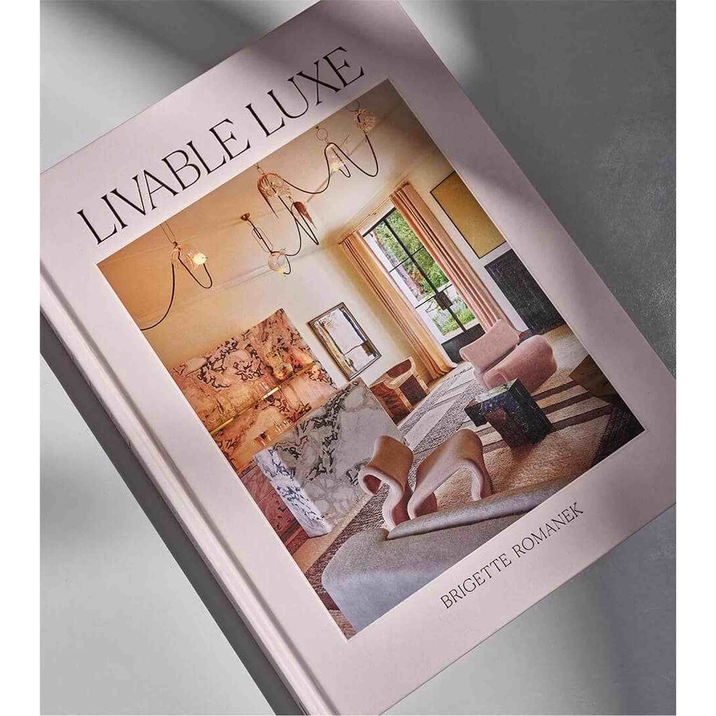 Livable Luxe book by Brigette Romanek featuring luxurious interior designs and lifestyle photographs