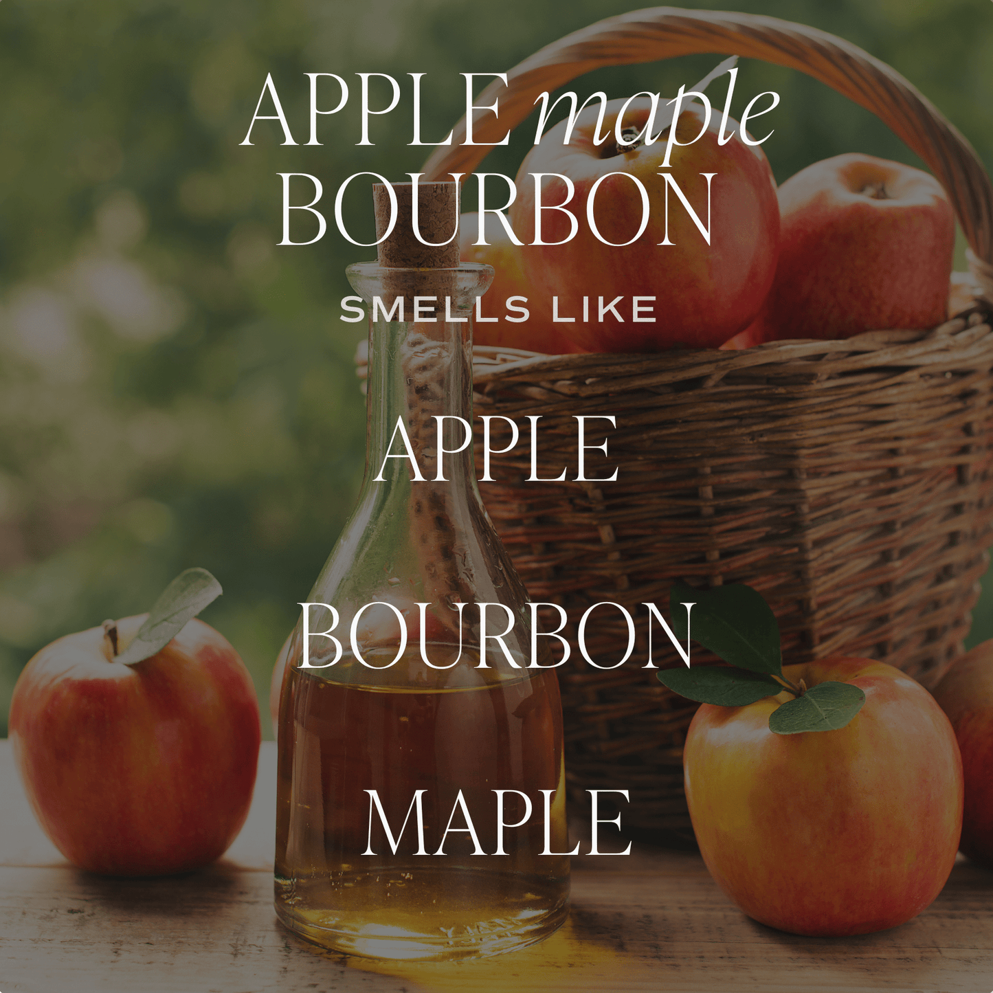 
                  
                    Apple Maple Bourbon soy candle with apple, bourbon, and maple scent notes and fall decor theme
                  
                