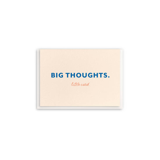 Big Thoughts - Enclosure Greeting Card - Curated Home Decor