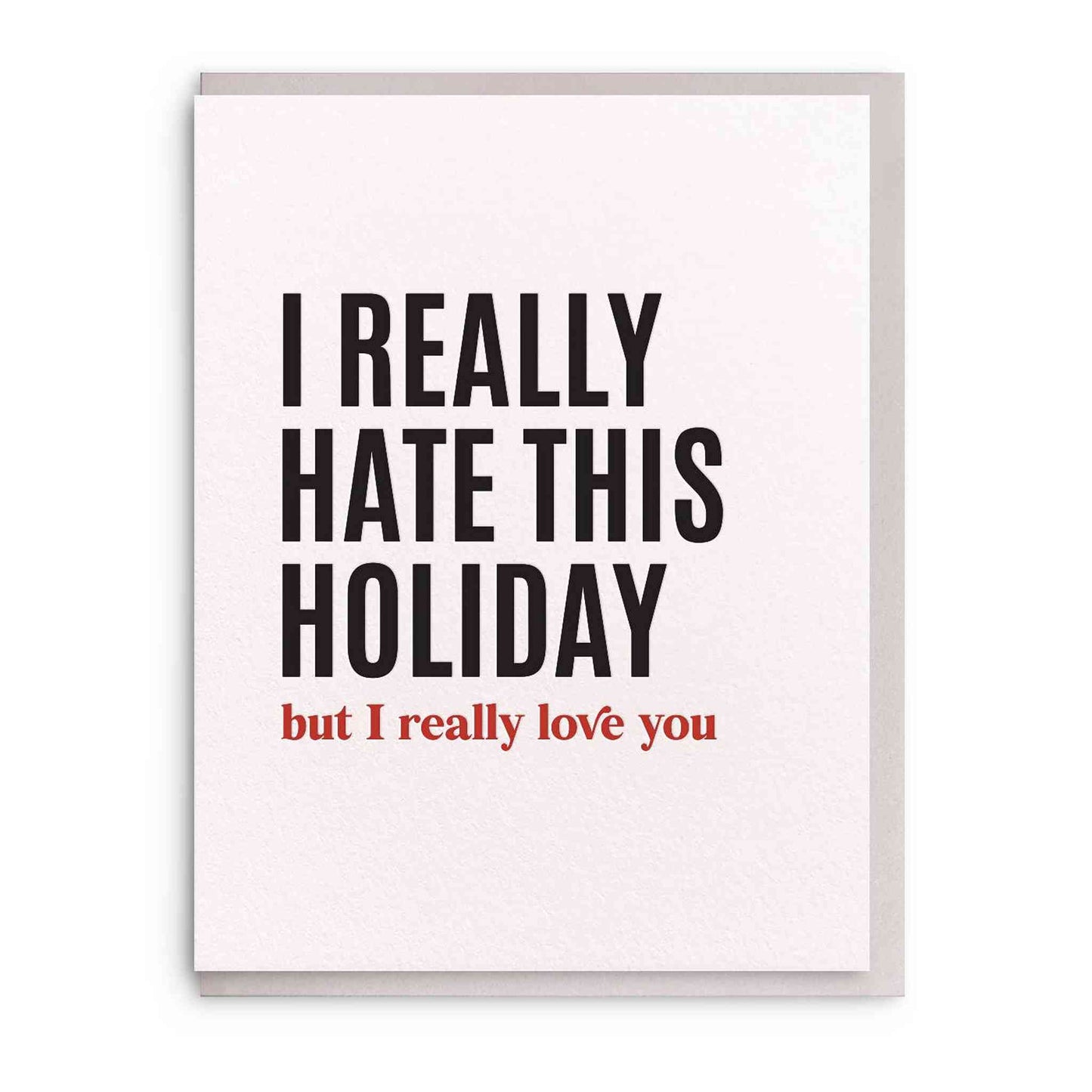 I Hate Valentines hand-illustrated letterpress Valentine greeting card on cotton paper with envelope
