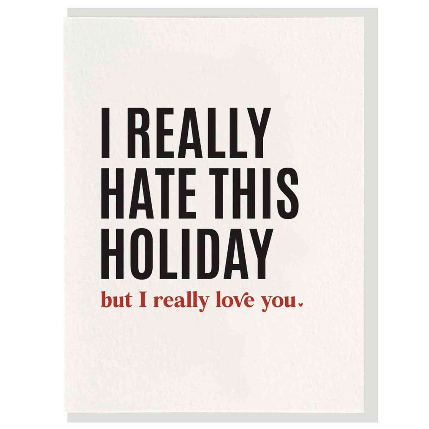 I Hate Valentines hand-illustrated letterpress Valentine greeting card on cotton paper with envelope