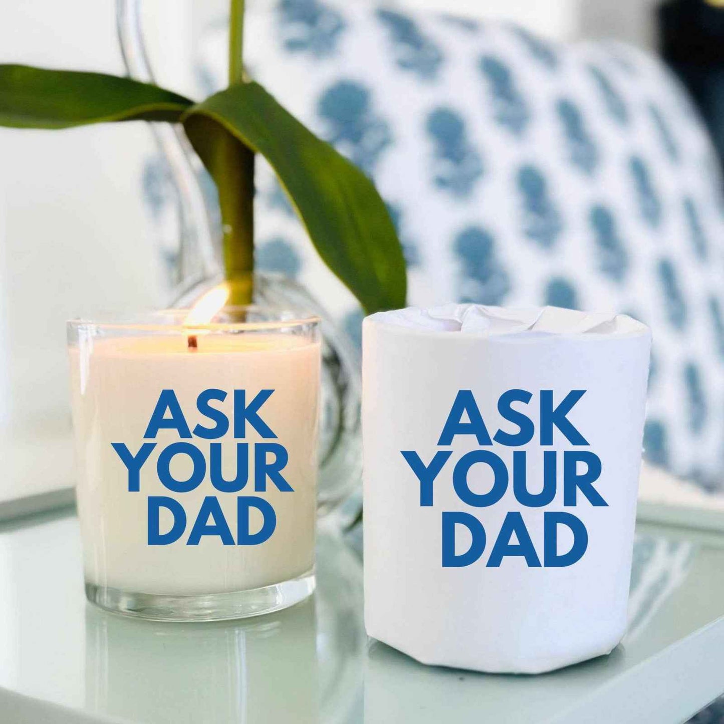 Ask Your Dad Candle - Curated Home Decor