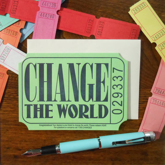 Change The World Ticket - Curated Home Decor