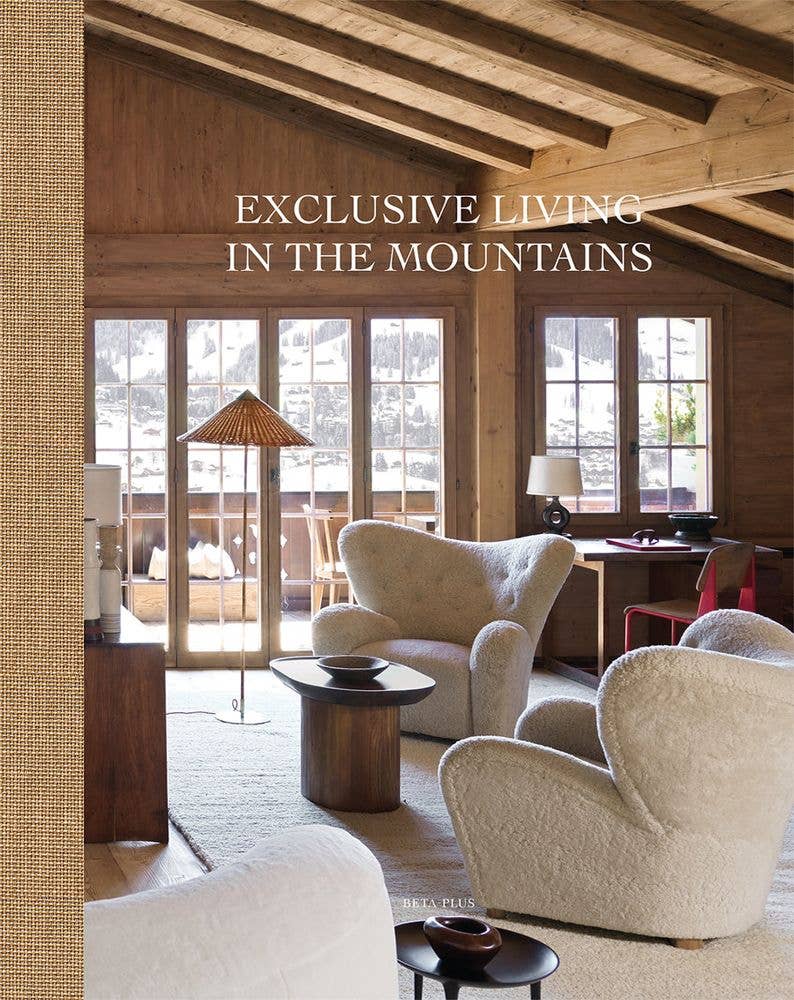 Exclusive Living in the Mountains