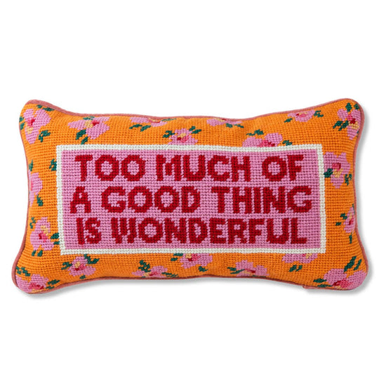 Load image into Gallery viewer, Too Much of a Good Thing Needlepoint Pillow - Curated Home Decor
